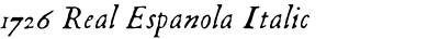 1726 Real Espanola Italic